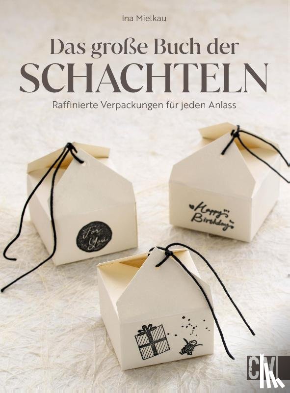 Mielkau, Ina - Das große Buch der Schachteln