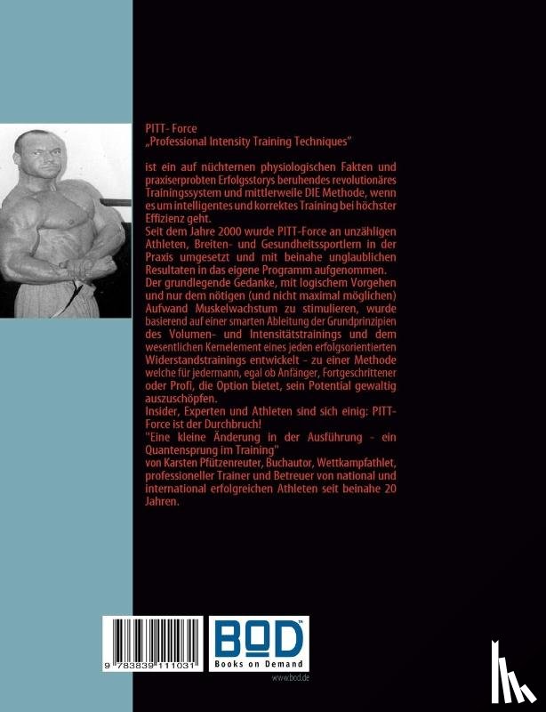 Pfutzenreuter, Karsten - PITT-Force Professional Intensity Training Techniques