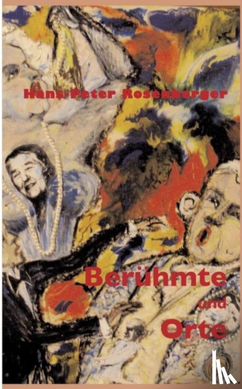 Rosenberger, Hans-Peter - Beruhmte und Orte