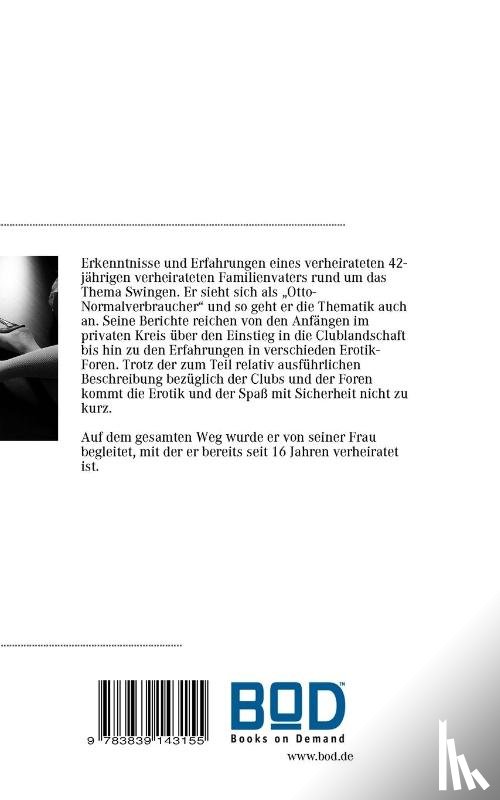 Schwarz, W B - Swinger, Clubs & Ich