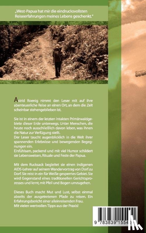 Roenig, Astrid - Bis ins Land des Vogelschweins