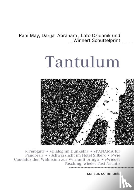 Abraham, Darija, Dziennik, Lato, Schüttelprint, Winnert, May, Rani - Tantulum