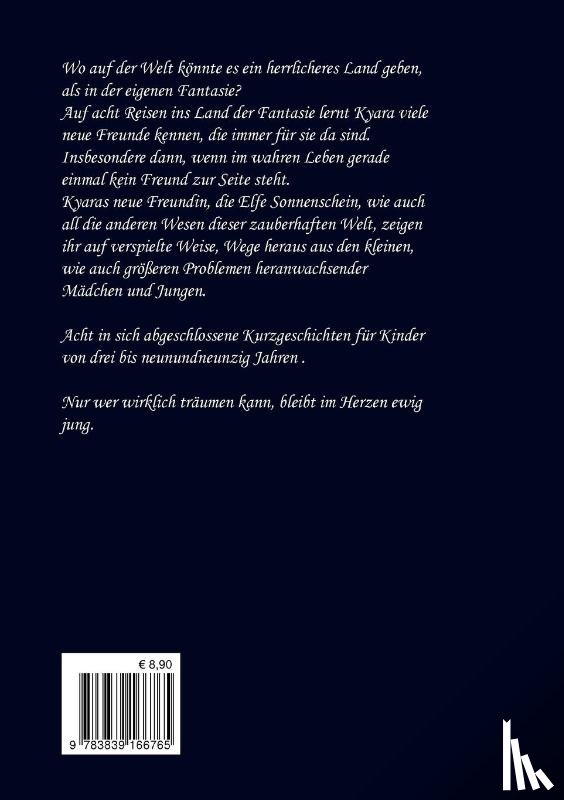 Hollmann, Tanja - Kyaras Reisen ins Fantasieland