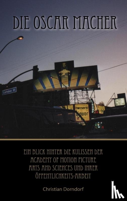 Dorndorf, Christian - Die Oscar Macher