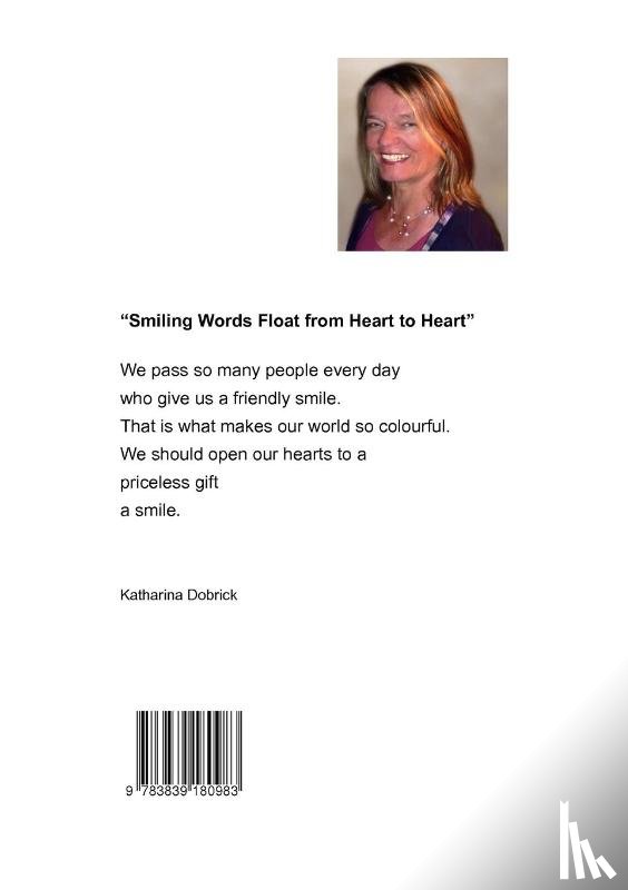 Dobrick, Katharina - Smiling Words Float from Heart to Heart