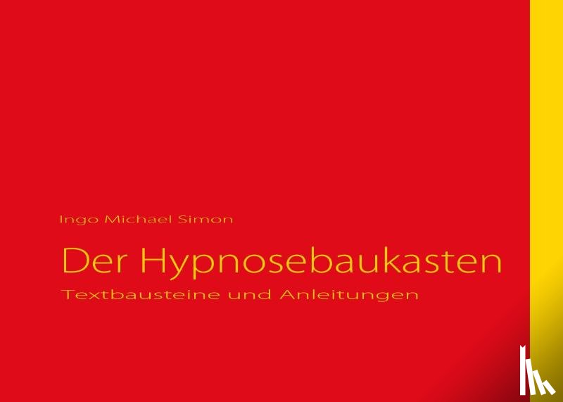 Simon, Ingo Michael - Der Hypnosebaukasten