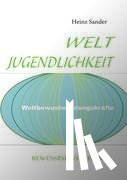 Sander, Heinz - Weltjugendlichkeit