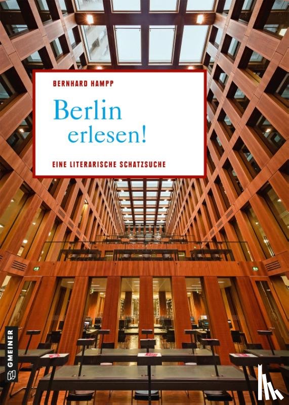 Hampp, Bernhard - Berlin erlesen!