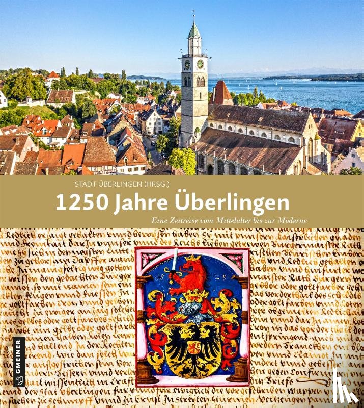  - 1250 Jahre Überlingen