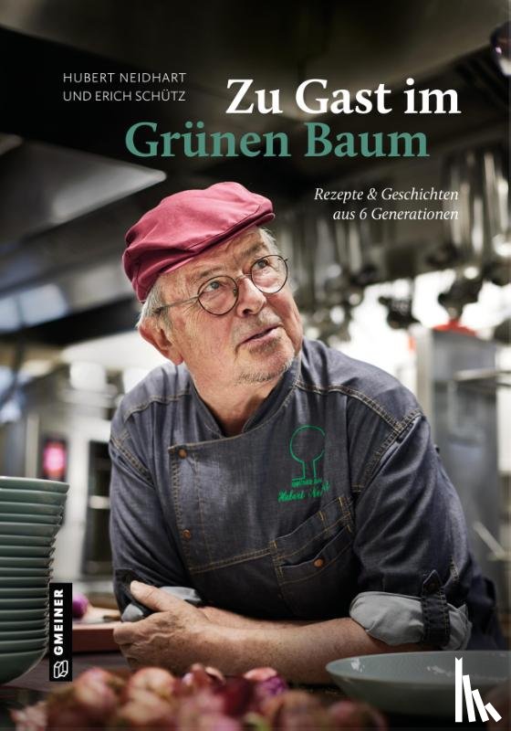 Neidhart, Hubert, Schütz, Erich - Zu Gast im Grünen Baum