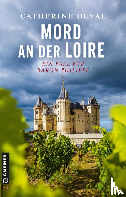 Duval, Catherine - Mord an der Loire