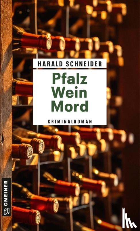 Schneider, Harald - Pfalz Wein Mord