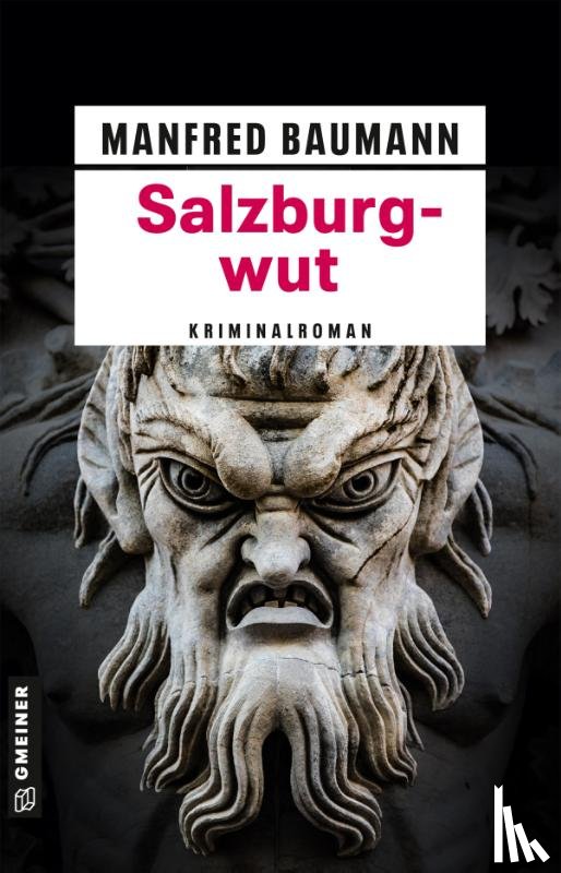 Baumann, Manfred - Salzburgwut