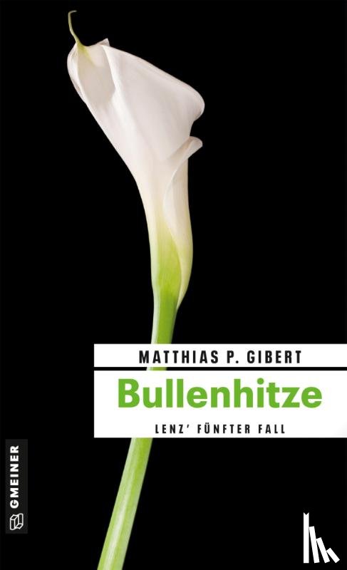 Gibert, Matthias P. - Bullenhitze