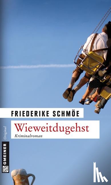 Schmöe, Friederike - Wieweitdugehst