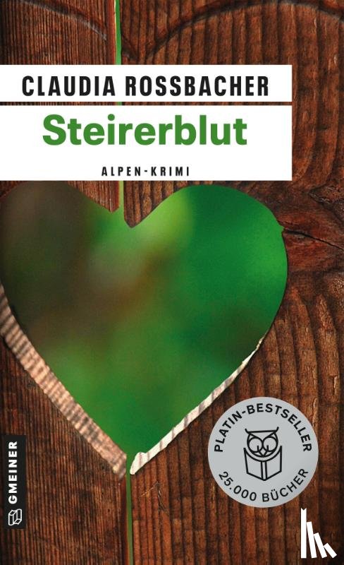 Rossbacher, Claudia - Steirerblut