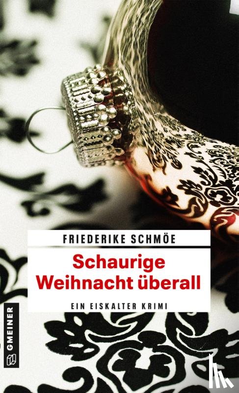 Schmöe, Friederike - Schaurige Weihnacht überall