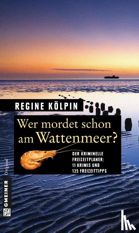 Kölpin, Regine - Wer mordet schon am Wattenmeer?