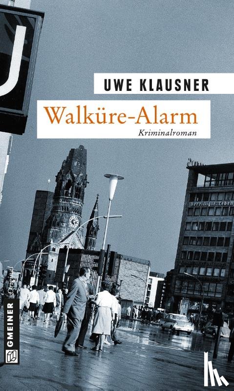 Klausner, Uwe - Walküre-Alarm