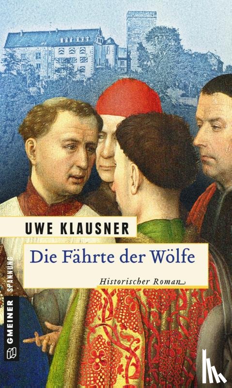 Klausner, Uwe - Die Fährte der Wölfe