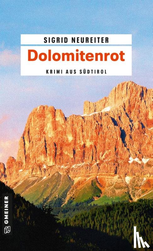 Neureiter, Sigrid - Dolomitenrot