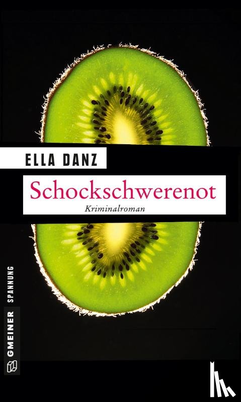 Danz, Ella - Schockschwerenot