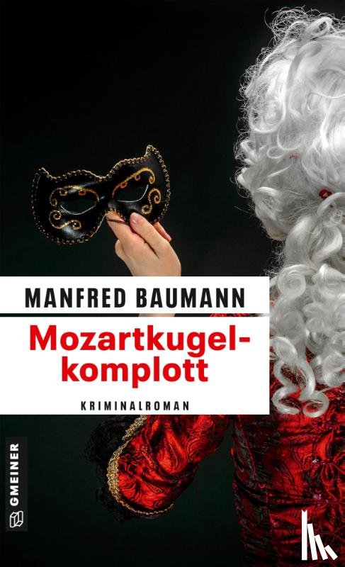 Baumann, Manfred - Mozartkugelkomplott