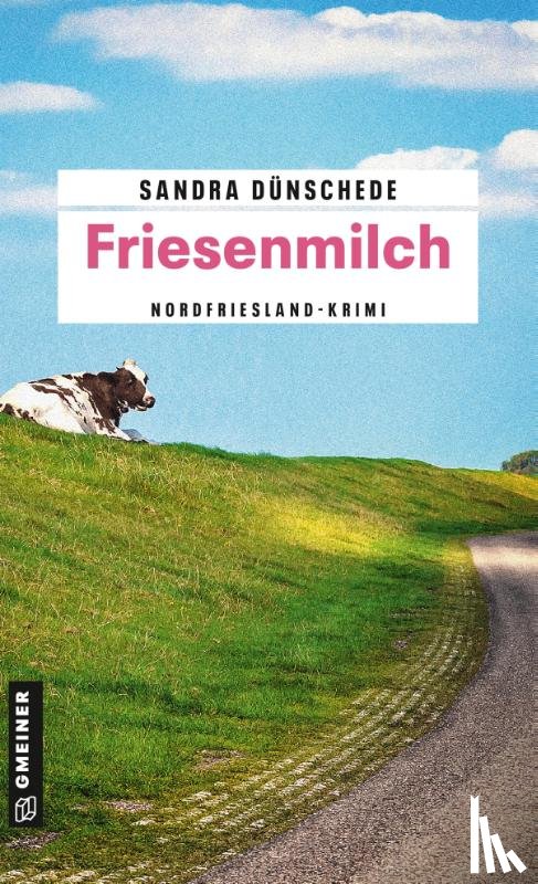 Dünschede, Sandra - Friesenmilch