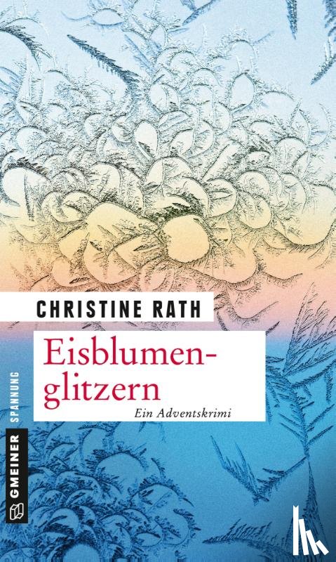 Rath, Christine - Eisblumenglitzern