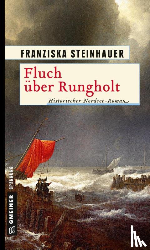 Steinhauer, Franziska - Fluch über Rungholt