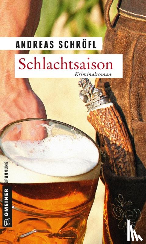 Schröfl, Andreas - Schlachtsaison