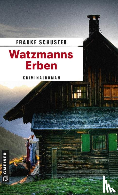 Schuster, Frauke - Watzmanns Erben
