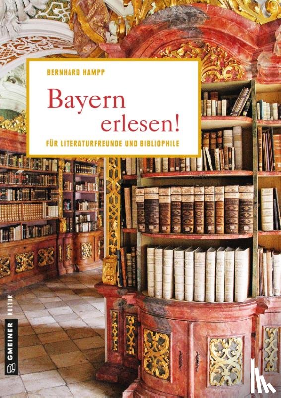 Hampp, Bernhard - Bayern erlesen!