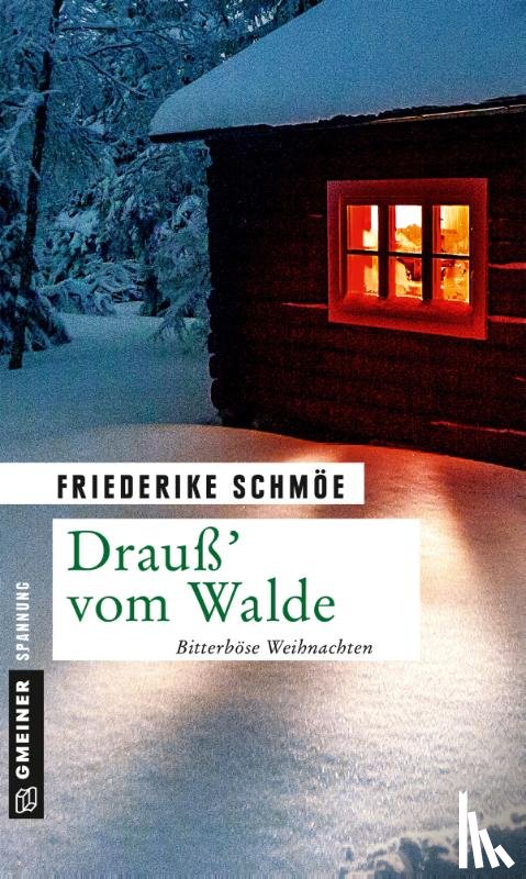 Schmöe, Friederike - Drauß' vom Walde