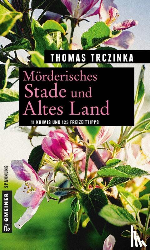 Trczinka, Thomas - Mörderisches Stade und Altes Land