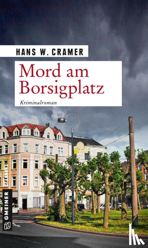 Cramer, Hans W. - Mord am Borsigplatz