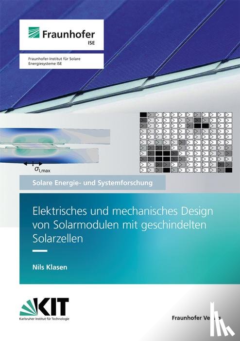 Klasen, Nils - Elektrisches und mechanisches Design von Solarmodulen mit geschindelten Solarzellen