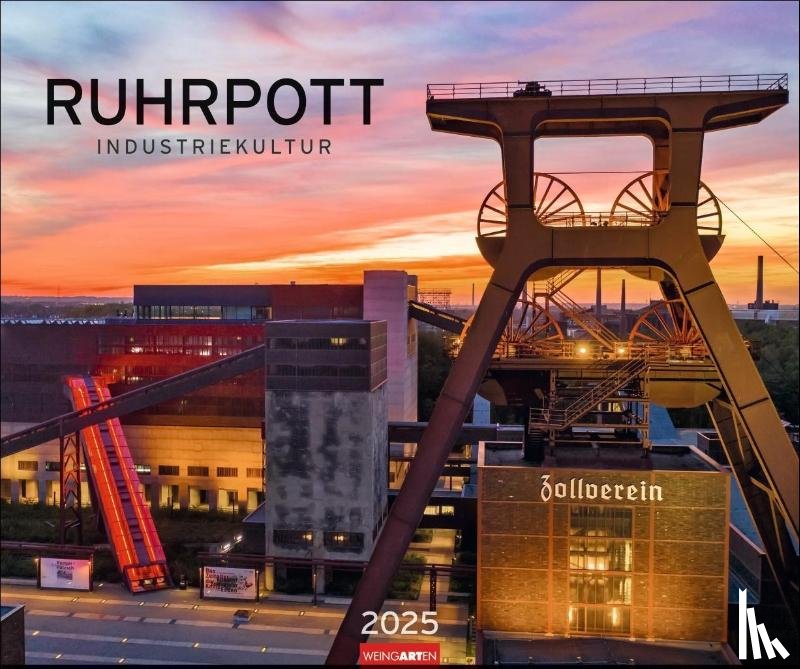  - Der Ruhrpott Kalender 2025 - Industriekultur