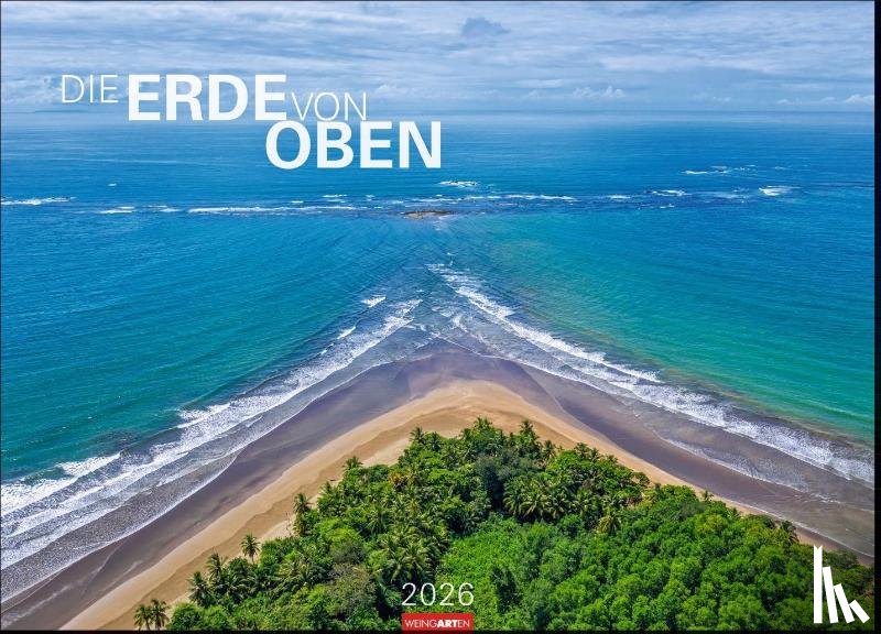  - Die Erde von oben Kalender 2026