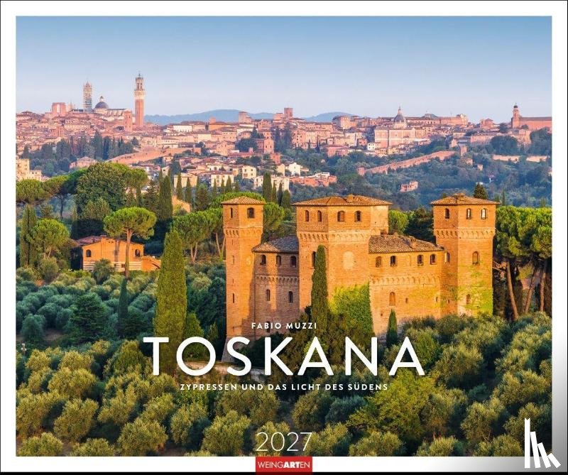  - Toskana Kalender 2027 - Zypressen und das Licht des Südens