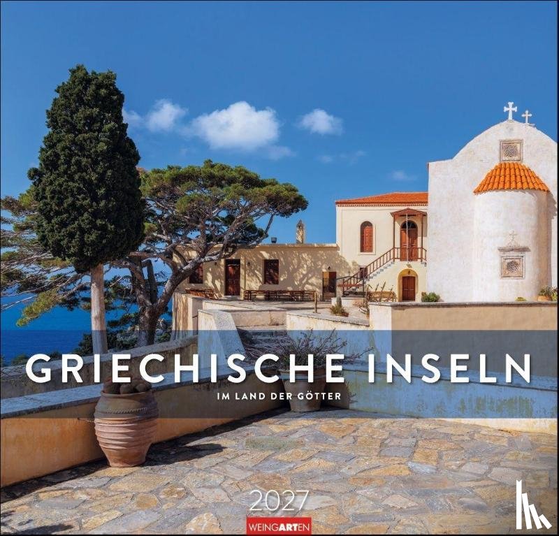 - Griechische Inseln Kalender 2027 - Im Land der Götter