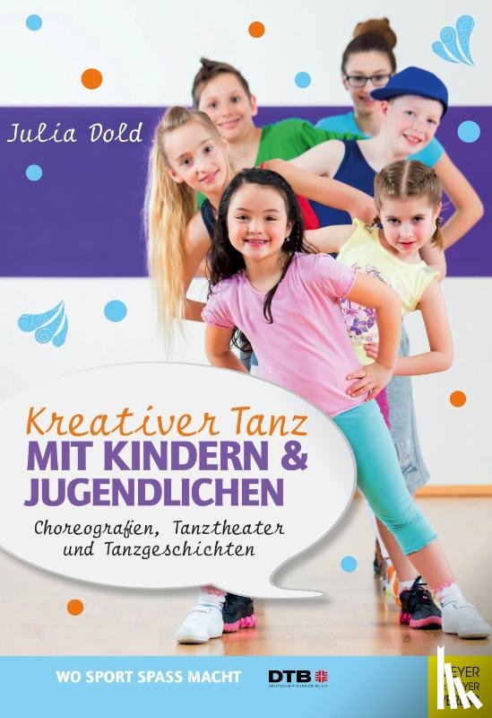 Dold, Julia - Kreativer Tanz mit Kindern und Jugendlichen