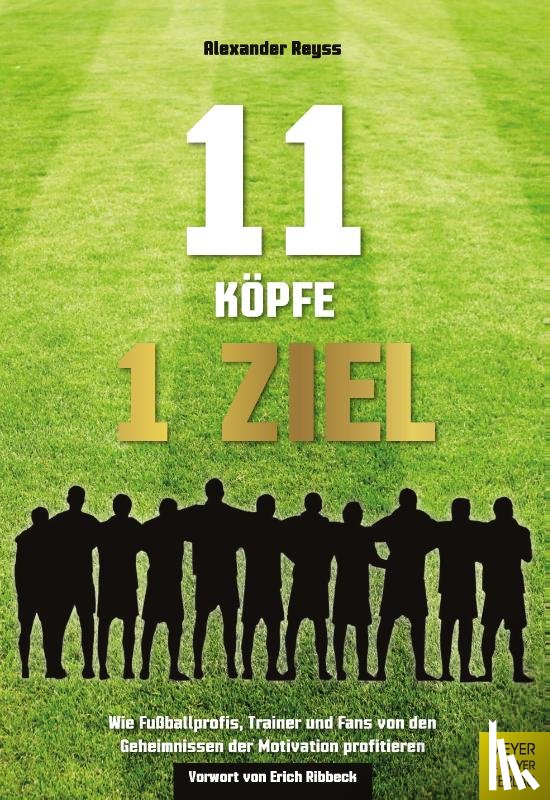 Reyss, Alexander - 11 Köpfe - 1 Ziel