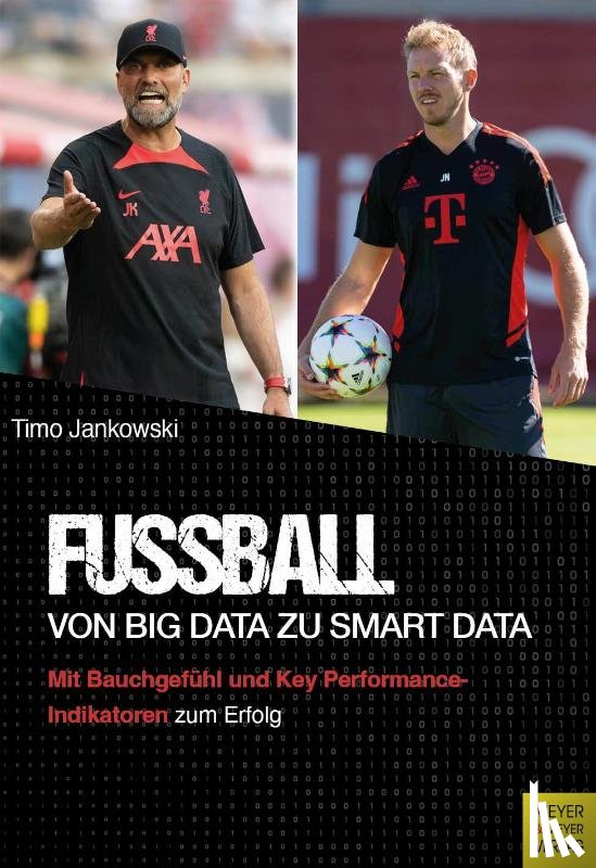 Jankowski, Timo - Fußball - Von Big Data zu Smart Data