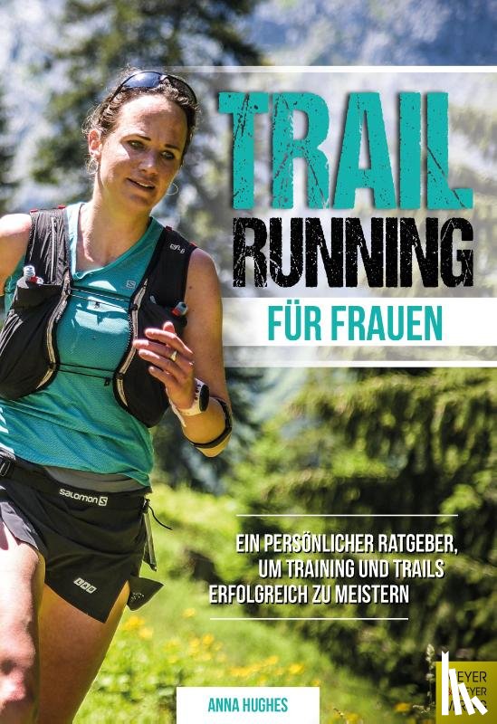 Hughes, Anna - Trailrunning für Frauen