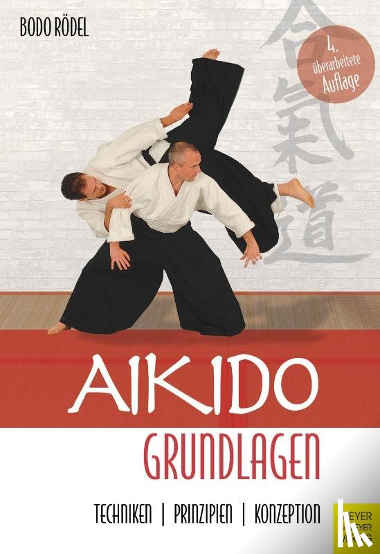 Rödel, Bodo - Aikido Grundlagen