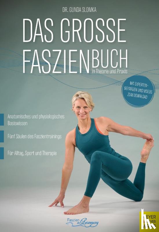 Slomka, Gunda - Das große Faszienbuch in Theorie und Praxis