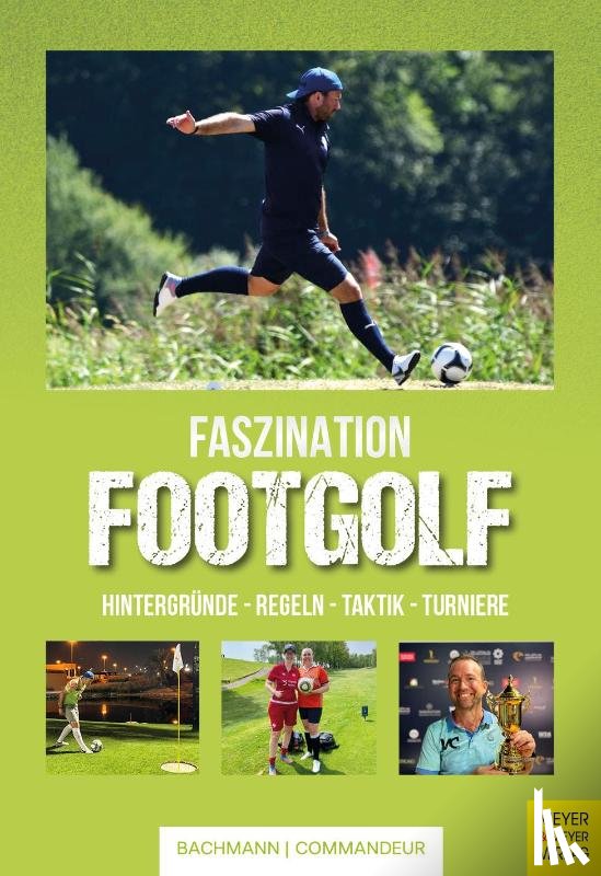Bachmann, Fabienne, Commandeur, Malte - Faszination Footgolf