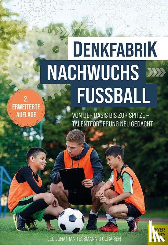 Teßmann, Leo-Jonathan, Sen, Gora - Denkfabrik Nachwuchsfußball