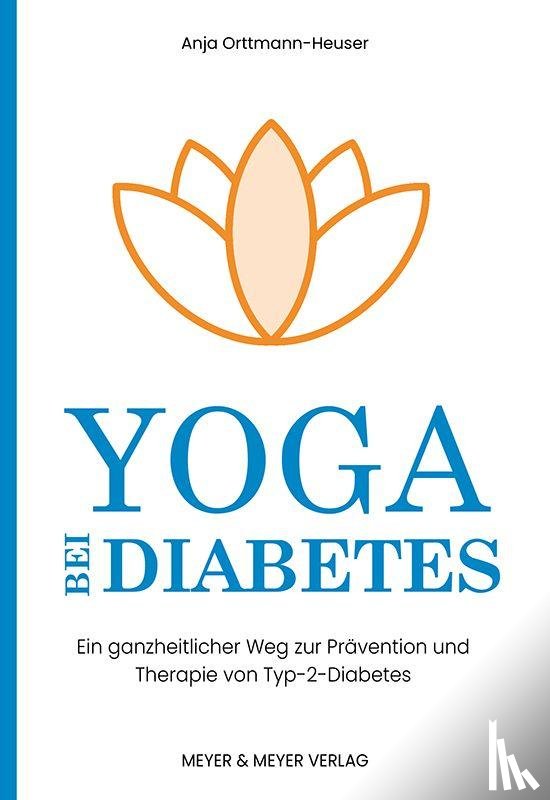 Orttmann-Heuser, Anja - Yoga bei Diabetes